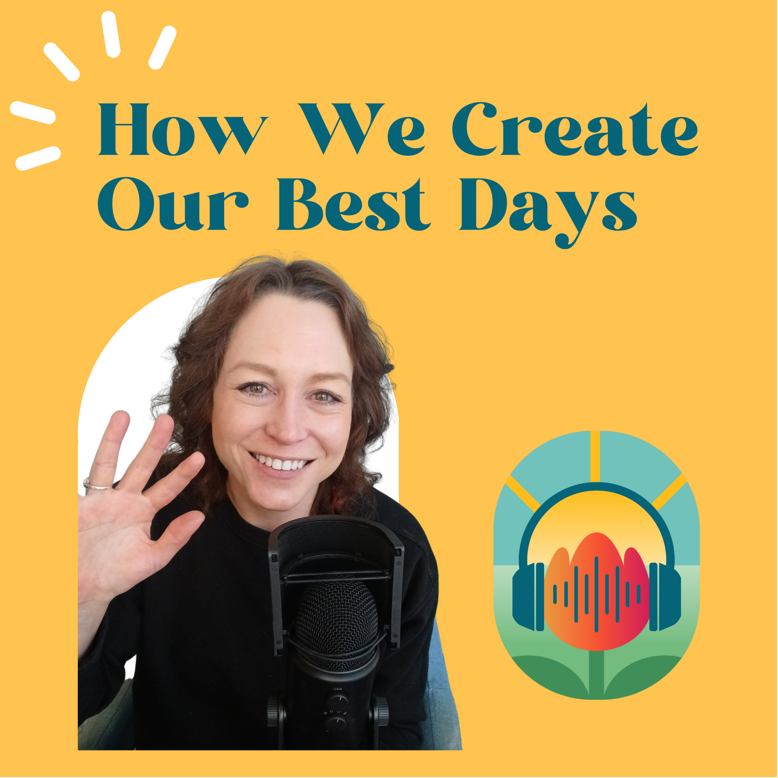 Invigorate Your Autoimmune Journey Podcast - How we create our best days